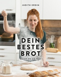 Abbildung von: Dein bestes Brot - AT Verlag
