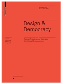 Enlarge image Cover: Design & Democracy - Birkhäuser Verlag GmbH