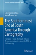 Cover: The Southernmost End of South America Through Cartography - Springer