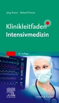 Bild: Klinikleitfaden Intensivmedizin - Urban & Fischer