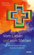 Cover: Vom Lieben und vom Sterben - Echter