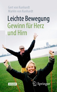 Abbildung von: Leichte Bewegung - Gewinn für Herz und Hirn - Springer
