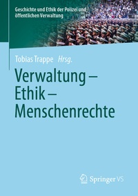Abbildung von: Verwaltung - Ethik - Menschenrechte - Springer VS
