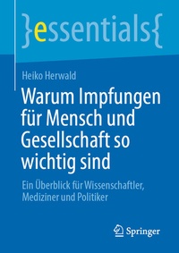 Abbildung von: Warum Impfungen für Mensch und Gesellschaft so wichtig sind - Springer