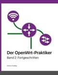 Cover: Der OpenWrt-Praktiker - Books on Demand