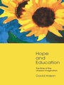 Cover: Hope and Education - Routledge