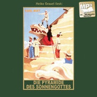 Abbildung von: Die Pyramide des Sonnengottes - Karl-May-Verlag