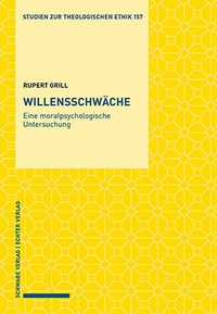 Abbildung von: Willensschwäche - Schwabe Verlagsgruppe AG Schwabe Verlag