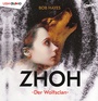 Cover: Zhoh - Der Wolfsclan - United Soft Media