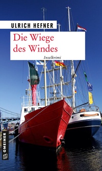 Abbildung von: Die Wiege des Windes - Gmeiner-Verlag