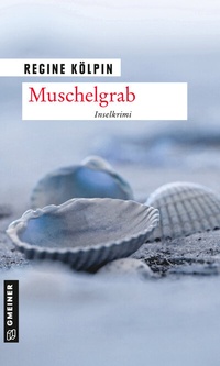 Abbildung von: Muschelgrab - Gmeiner-Verlag