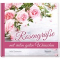 Cover: Rosengr&uuml;&szlig;e mit vielen guten W&uuml;nschen - Kawohl Verlag GmbH & Co. KG