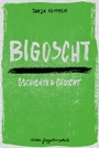 Cover: Bigoscht - Arisverlag