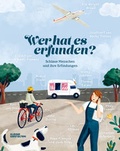 Cover: Wer hat es erfunden? - Die Gestalten Verlag