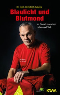 Abbildung von: Blaulicht und Blutmond - Kampenwand