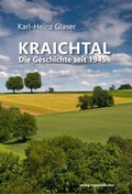 Cover: Kraichtal. Die Geschichte seit 1945 - verlag regionalkultur