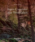 Cover: Sagen und Legenden aus Westfalen - Regionalia Verlag