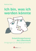 Cover: Ich bin, was ich werden k&ouml;nnte - Info 3