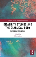 Cover: Disability Studies and the Classical Body - Routledge