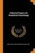 Bild: Collected Papers On Analytical Psychology - Franklin Classics Trade Press