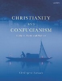 Abbildung von: Christianity and Confucianism - T.& T.Clark Ltd