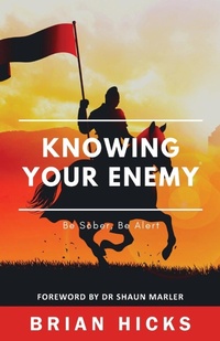 Enlarge image Cover: Knowing Your Enemy - World Harvest Ministries