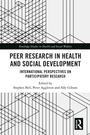 Cover: Peer Research in Health and Social Development - Routledge