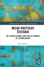 Cover: Milan Rastislav Stefanik - Routledge