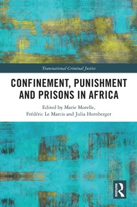 Abbildung von: Confinement, Punishment and Prisons in Africa - Routledge