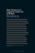 Cover: New Directions in Cognitive Grammar and Style - Bloomsbury Academic