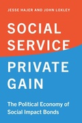 Cover: Social Service, Private Gain - University of Toronto Press