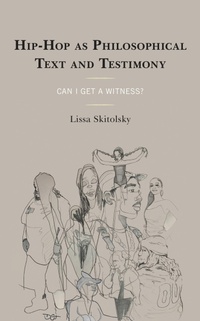 Abbildung von: Hip-Hop as Philosophical Text and Testimony - Bloomsbury eBooks US