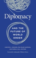 Cover: Diplomacy and the Future of World Order - Georgetown University Press