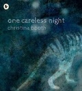 Cover: One Careless Night - Walker Books Australia