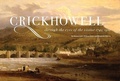 Cover: Crickhowell Through the Eyes of the Visitor 1740-1910 - Crickhowell District Archive Centre