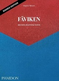Cover: Faeviken, 4015 Days - Beginning to End (Signed Edition) - Phaidon Press Ltd