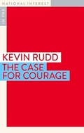 Cover: The Case for Courage - Monash University Publishing