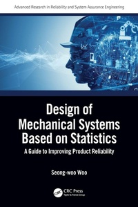 Enlarge image Cover: Design of Mechanical Systems Based on Statistics - CRC Press