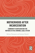 Bild: Motherhood after Incarceration - Routledge