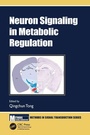 Cover: Neuron Signaling in Metabolic Regulation - CRC Press