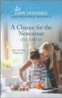 Cover: A Chance for the Newcomer - Love Inspired