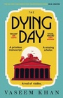 Cover: The Dying Day - Hodder & Stoughton