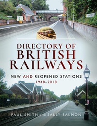 Abbildung von: Directory of British Railways - Pen & Sword Transport