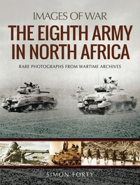 Abbildung von: The Eighth Army in North Africa - Pen & Sword Military