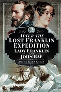 Cover: After the Lost Franklin Expedition - Pen & Sword History
