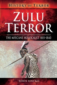 Abbildung von: Zulu Terror - Pen & Sword Military