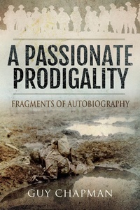 Abbildung von: A Passionate Prodigality - Pen & Sword Military