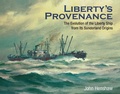 Cover: Liberty's Provenance - Seaforth Publishing