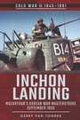 Cover: Inchon Landing - Pen & Sword Military
