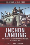 Cover: Inchon Landing - Pen & Sword Military